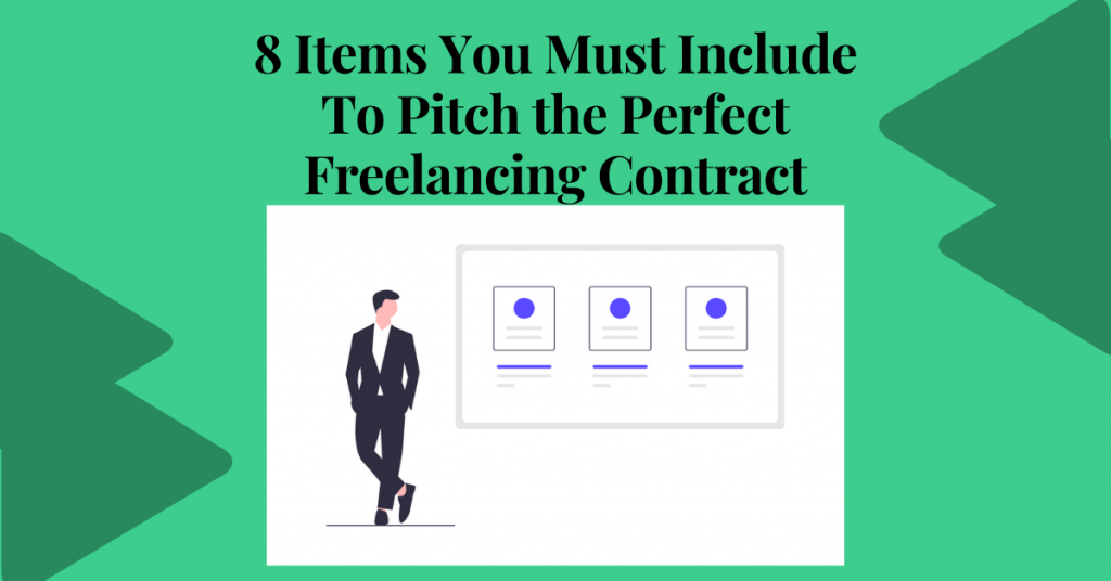 8 Items You Must Include To Pitch The Perfect Freelancing Contract Radialhub Blog