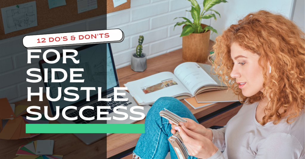 12 Do’s & Don’ts for Side Hustle Success - radialhub blog