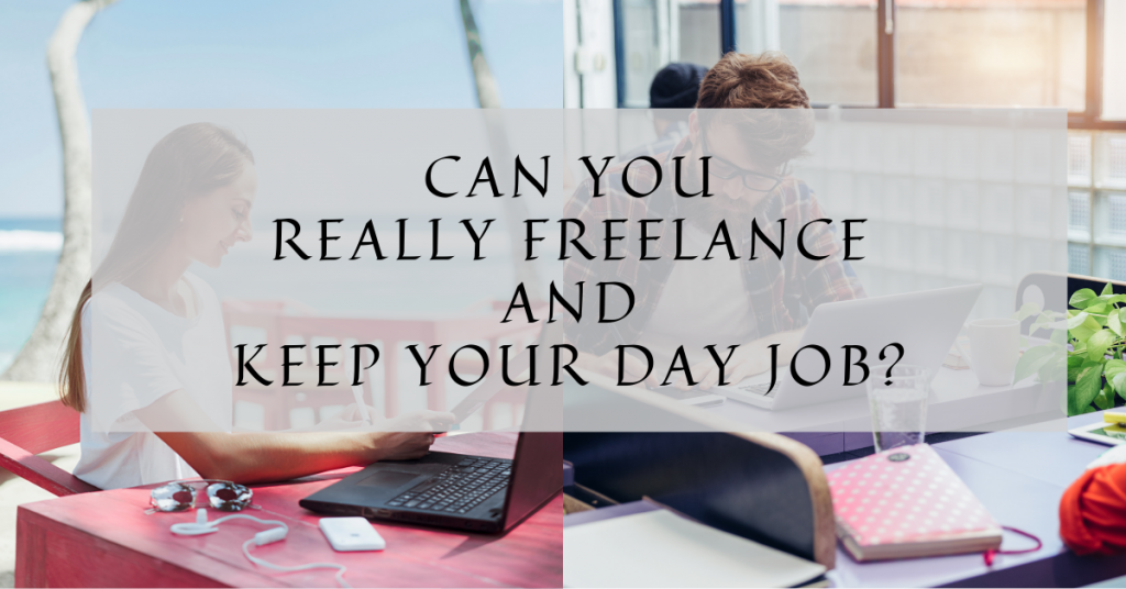 Can You Really Freelance and Keep Your Day Job? - radialhub blog